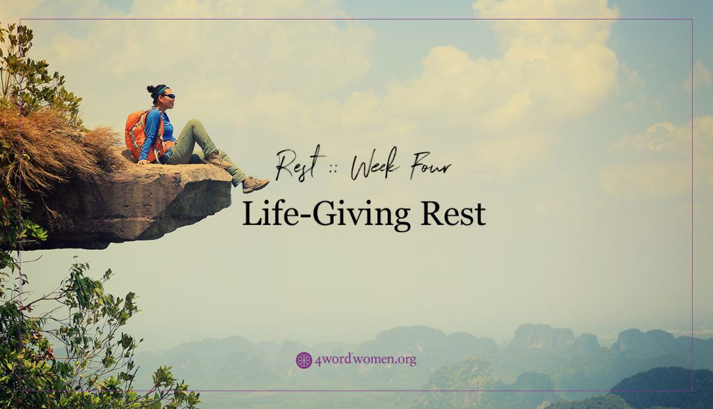 life giving rest