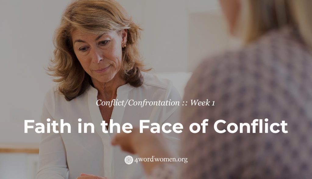 faith in the face of conflict