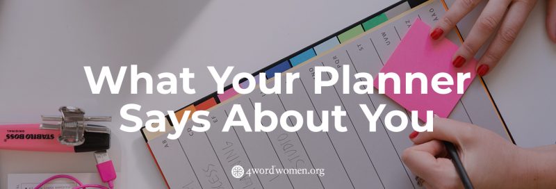What Your Planner Says About You