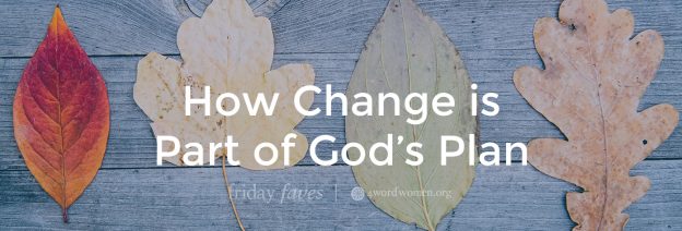 how change is part of god's plan
