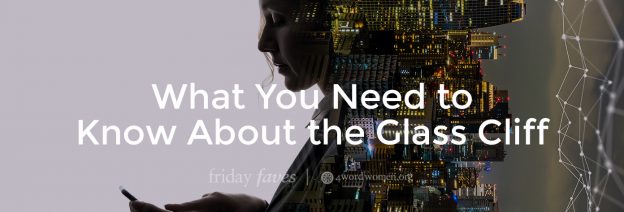 what you need to know about the glass cliff