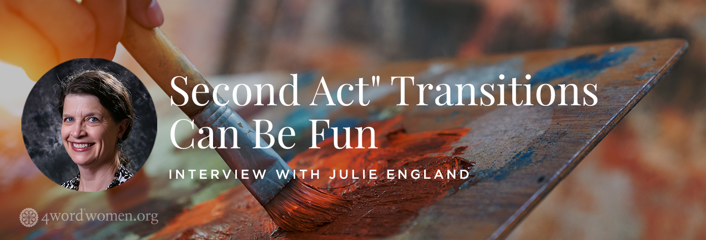 "Second Act" Transitions Can Be Fun